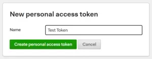 The window to set the personal access token with a field for name and a cancel button and a "create personal access token" button.