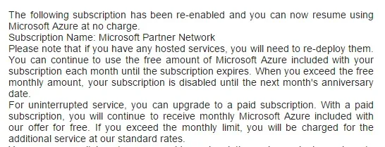 An email message telling me my subscription has been re-enabled.